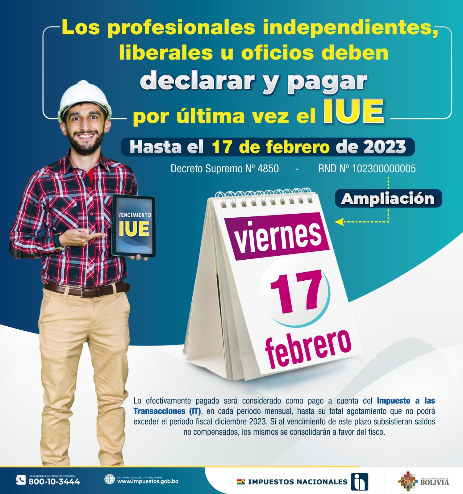 SIN amplía hasta el 17 de febrero la declaración y pago del IUE de profesionales independientes
