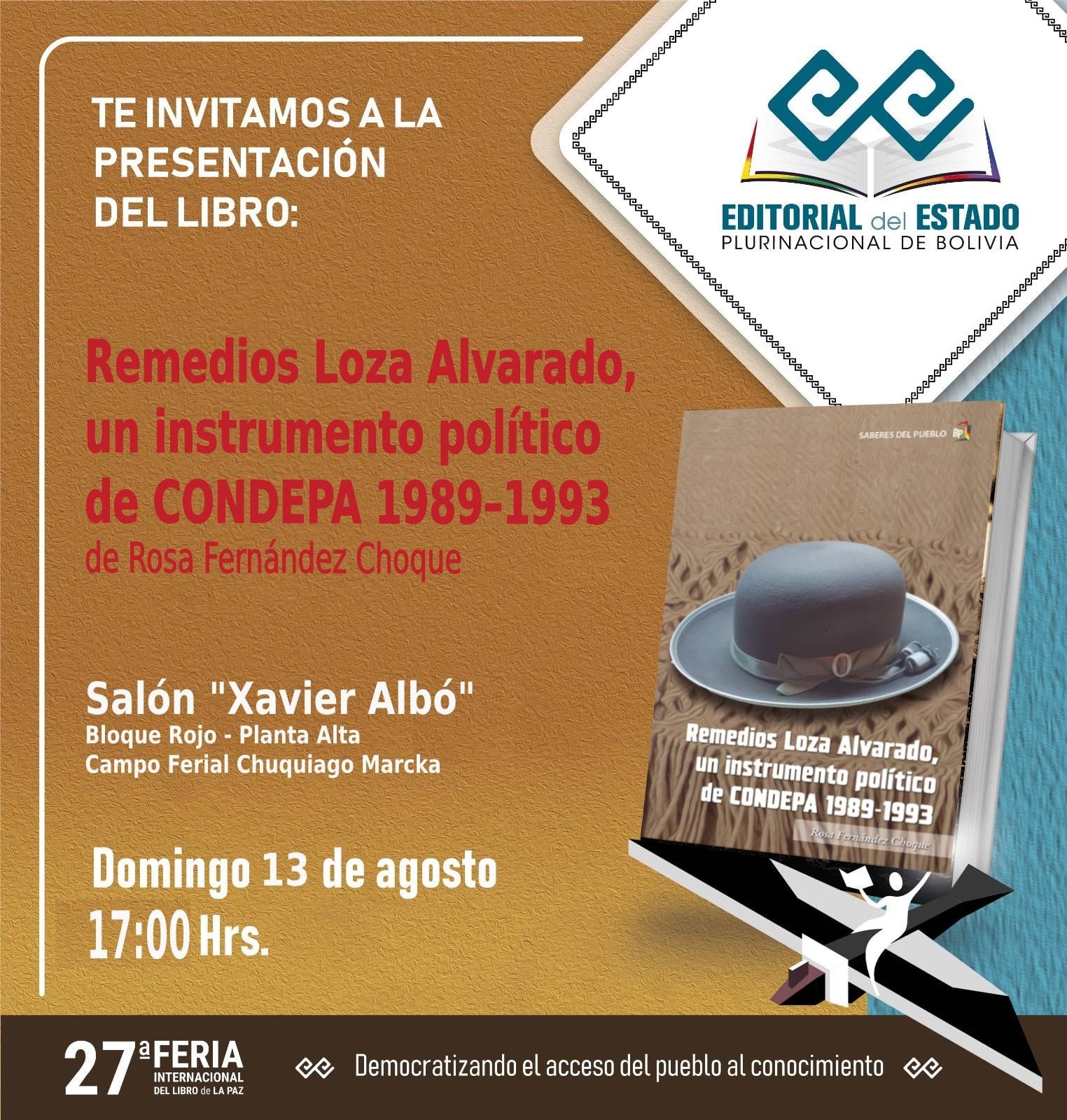 Editorial del Estado presenta la obra “Remedios Loza Alvarado, un instrumento político de Condepa 1989–1993”