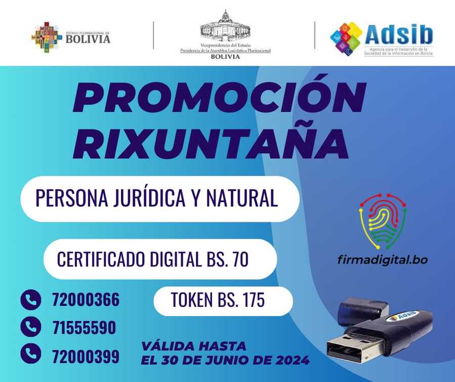 Promoción “Rixuntaña” de la ADSIB oferta firma digital a Bs 70