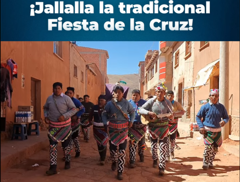 Arce asegura que la Fiesta de la Cruz es el testimonio vivo de la diversidad cultural de las comunidades indígenas 