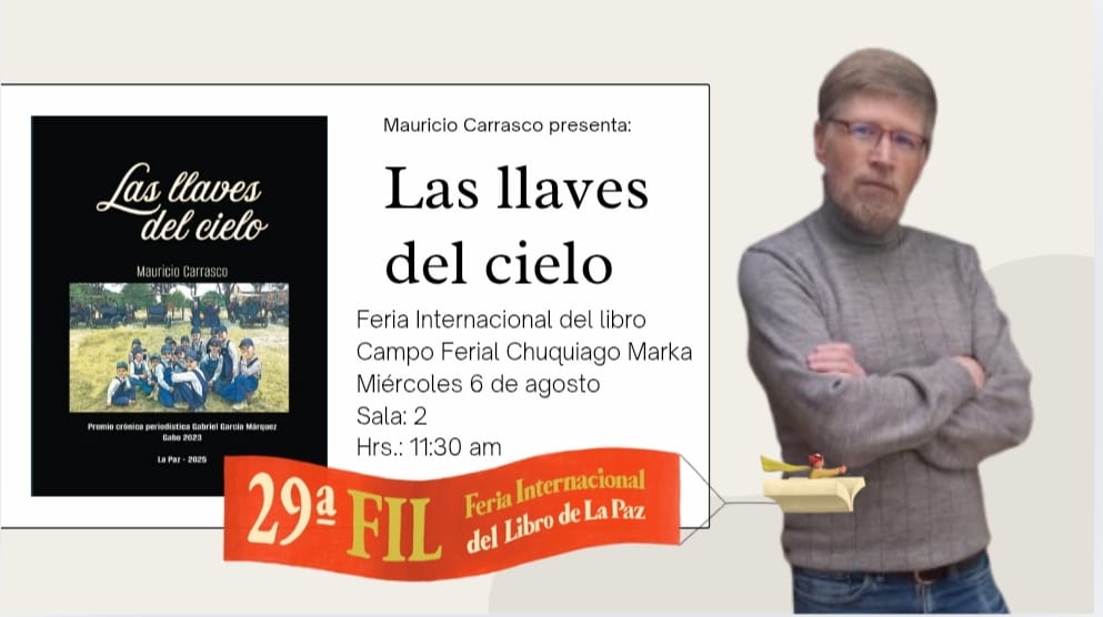 Presentan en la 29 Feria Internacional del Libro &quot;Las Llaves del cielo&quot; de Mauricio Carrasco