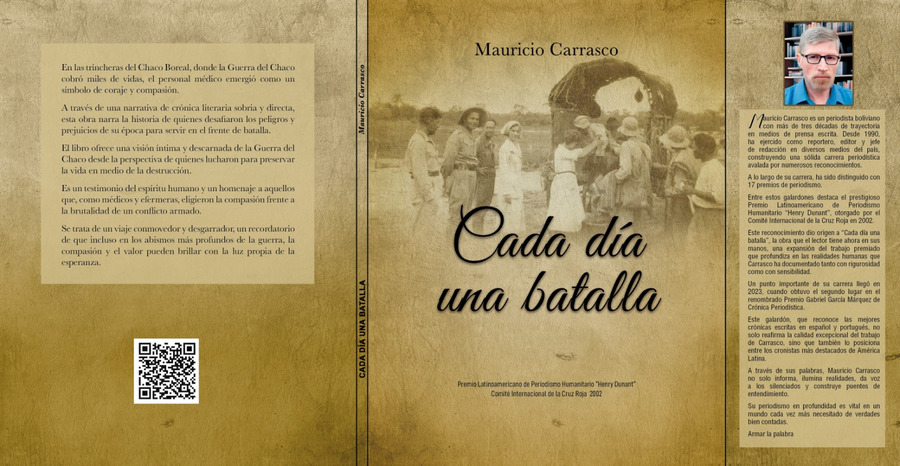 El periodista Mauricio Carrasco presentará obra que revive los horrores de la Guerra del Chaco