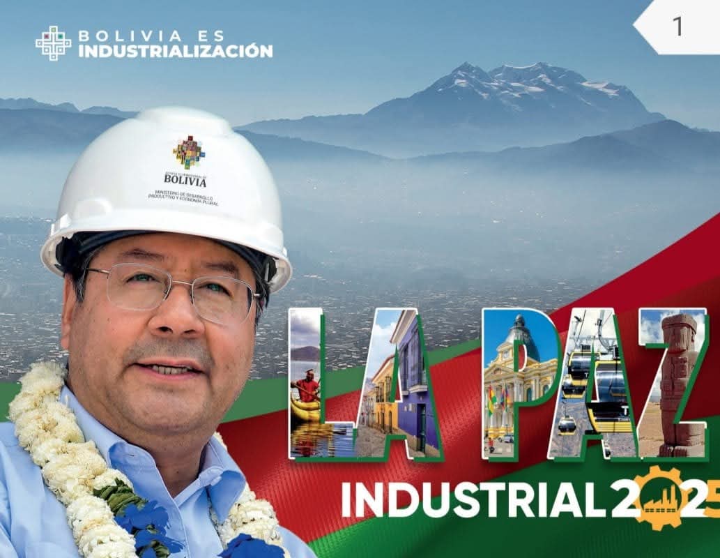La Paz celebra 216 años de la Gesta Libertaria con 30 plantas industriales en operación y ejecución