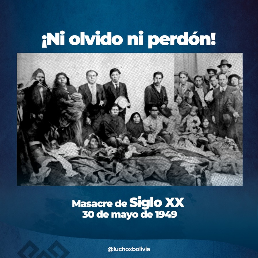 Arce recuerda la masacre de la mina Siglo XX en 1949 y asegura que el legado de la lucha obrera perdura