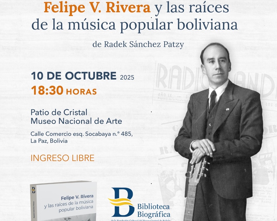 Presentarán libro sobre la vida y obra de Felipe V. Rivera, compositor y guardián de la memoria sonora tradicional boliviana