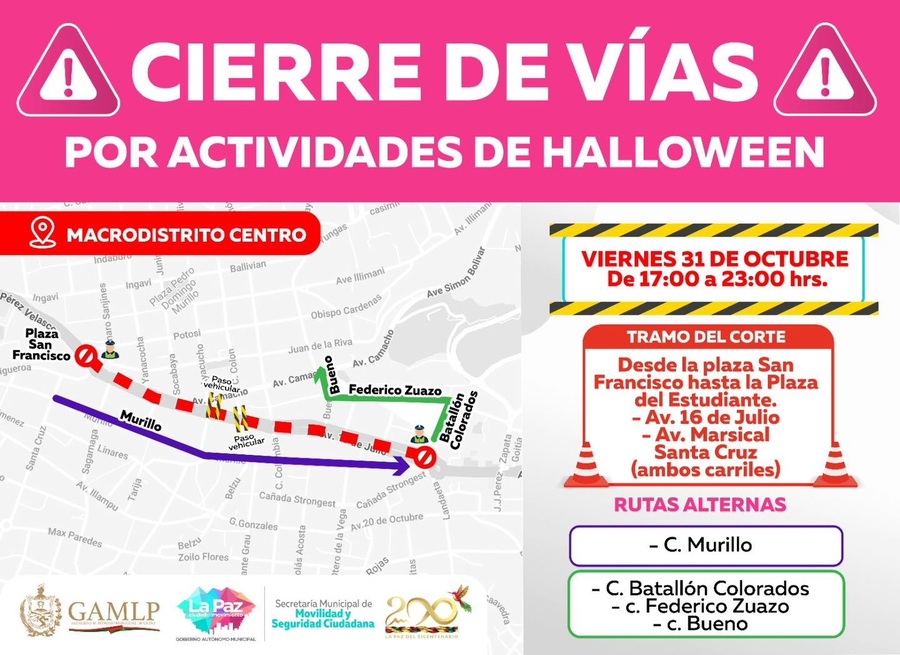 Operativo Halloween: Alcaldía de La Paz anuncia cierres de tráfico en el Centro, Sur y Sopocachi este viernes