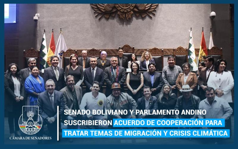 Senado y Parlamento Andino suscriben acuerdo para tratar temas de migración y crisis climática