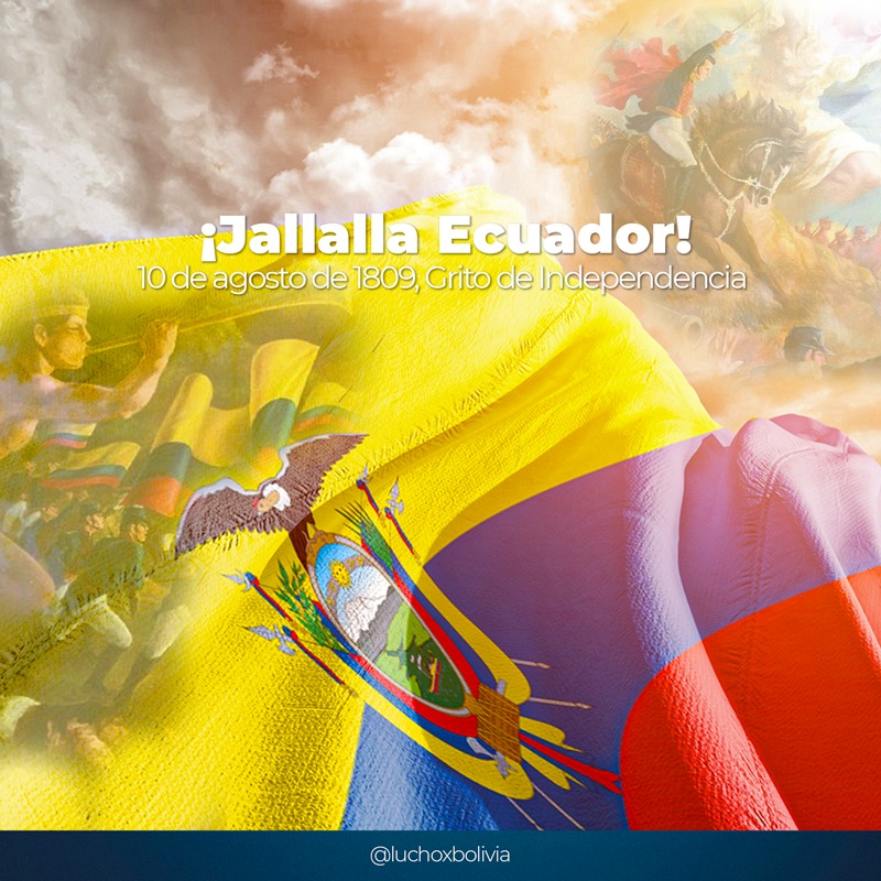 Presidente saluda al pueblo ecuatoriano por sus 213 años de independencia